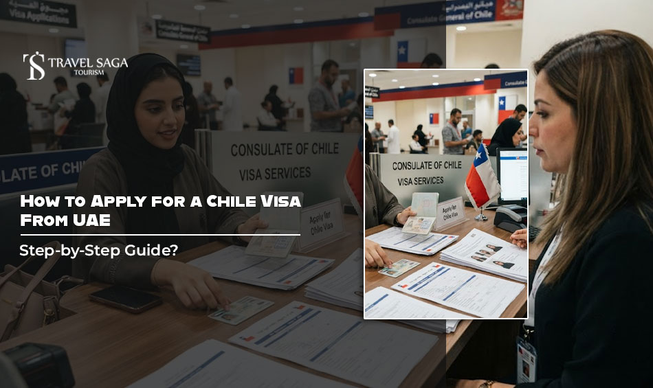 image-How-to-Apply-for-a-Chile-Visa-From-UAE-Step-by-Step-Guide.jpg